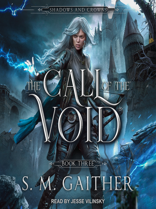 Title details for The Call of the Void by S.M. Gaither - Wait list